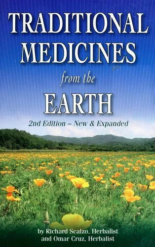 Traditional Medicines from the Earth Paperback