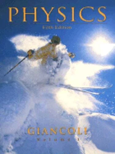 Physics: Principles with Applications, Volume I by Giancoli: Used