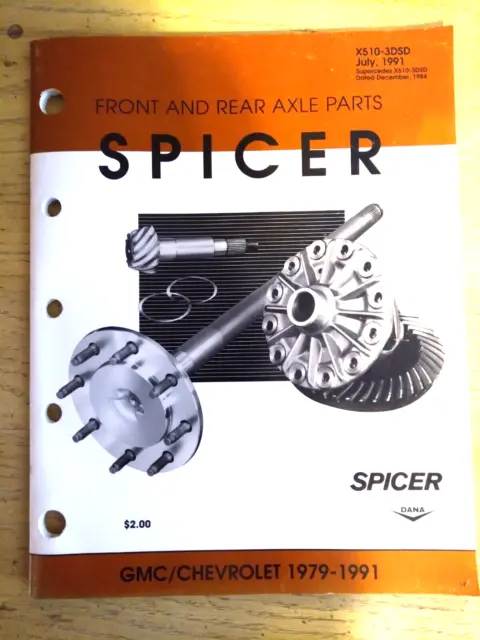 New Dana Spicer Illustrated Parts List GMC/Chevrolet 1979-1991 Front/Rear Axle
