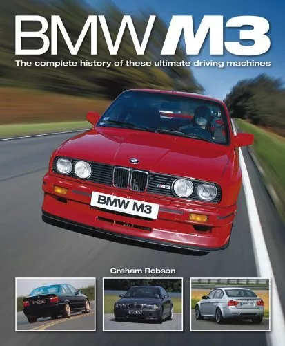 BMW M3: The complete history of these ultimate driving machines-