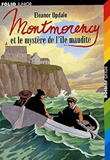 Montmorency ET Le Mystere De L'Ile Maudite French Edition Eleanor