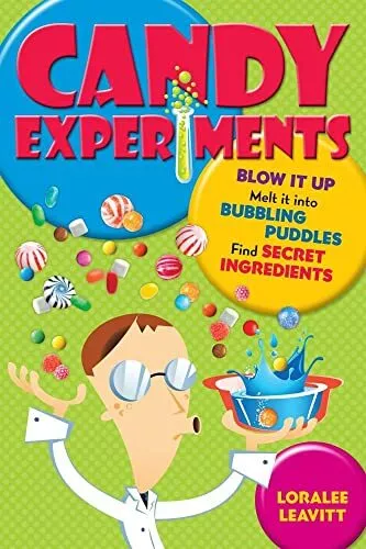 Candy Experiments by Leavitt, Loralee Book The Cheap Fast Free Post