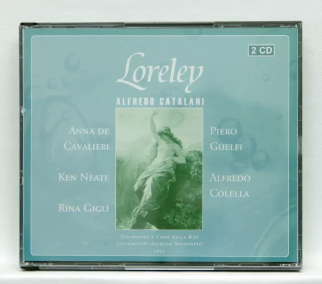 Alfredo CATALANI: Loreley / Anna De Cavalieri / Rina Gigli / More CD *IN 727