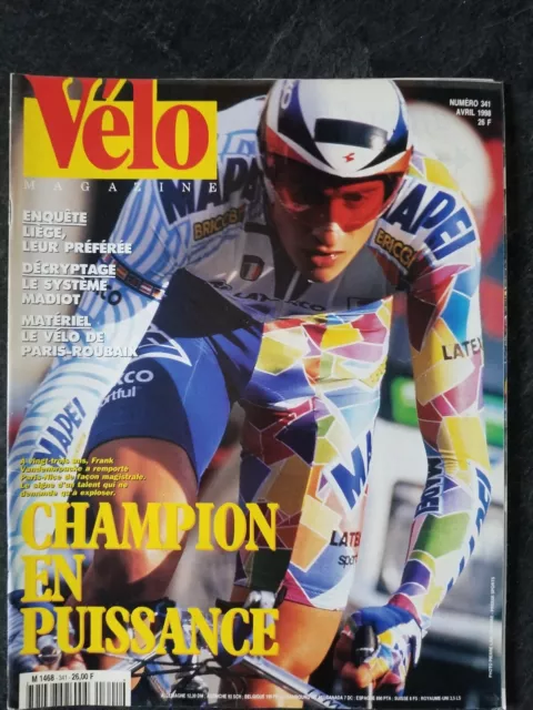 VÉLO MAGAZINE n°341 - Avril 1998 - PARIS ROUBAIX - LIÈGE BASTOGNE LIÈGE