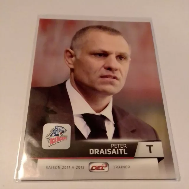 DEL Trading Card ICE Tigers Nürnberg 2011/12 Peter Draisaitl