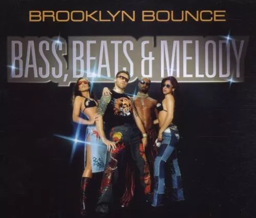 Brooklyn Bounce - Bass, Beats & Melody MCD #G2036192