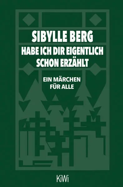 Habe ich dir eigentlich schon erzählt... | Sibylle Berg | 2022 | deutsch
