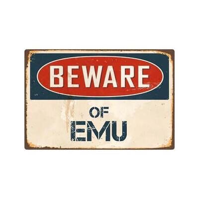 Metal Sign Plate Warning Beware EMU Gate Yard Home Wall Bar Decor Tin Art Poster