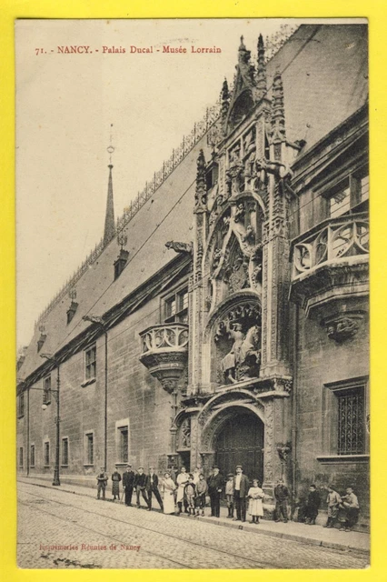 cpa FRANCE NANCY (Meurthe et Moselle) PALAIS DUCAL MUSÉE LORRAIN Belle Animation