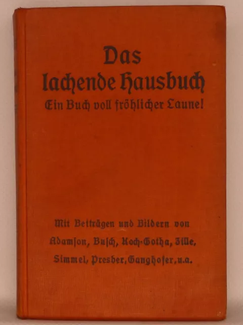 Altes Buch, uralt: Das lachende Hausbuch, Zeichnungen von H. Zille + W. Busch