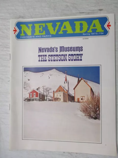 Nevada Highways Ann Parks Magazine Spring 1973 Museums The Stetson Story