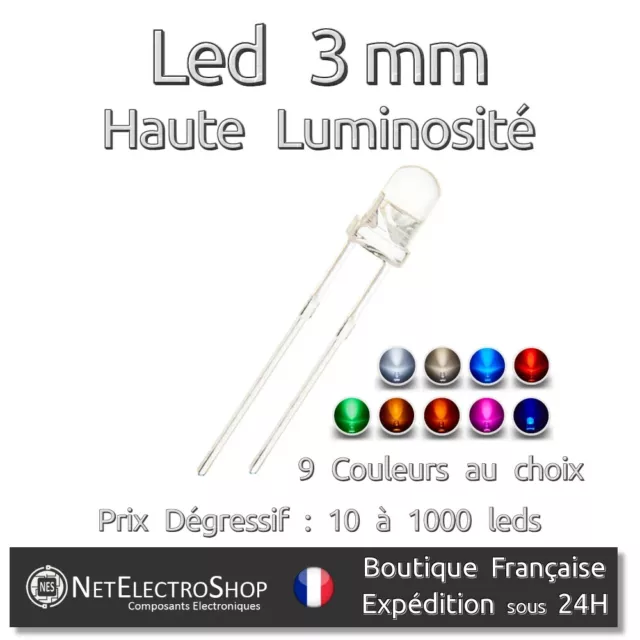 Led 3mm Haute Luminosité, 9 couleurs au choix (mélange possible), Prix dégressif