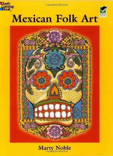 Mexican Folk Art Coloring Book by Marty Noble Miscellaneous print Book The Cheap