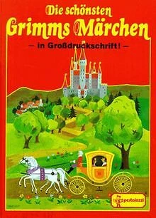 Die schönsten Grimms Märchen. In Großdruckschrift von Gr... | Buch | Zustand gut