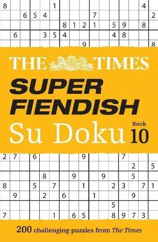 Times Super Fiendish Su Doku Book 10 by The Times Mind Games