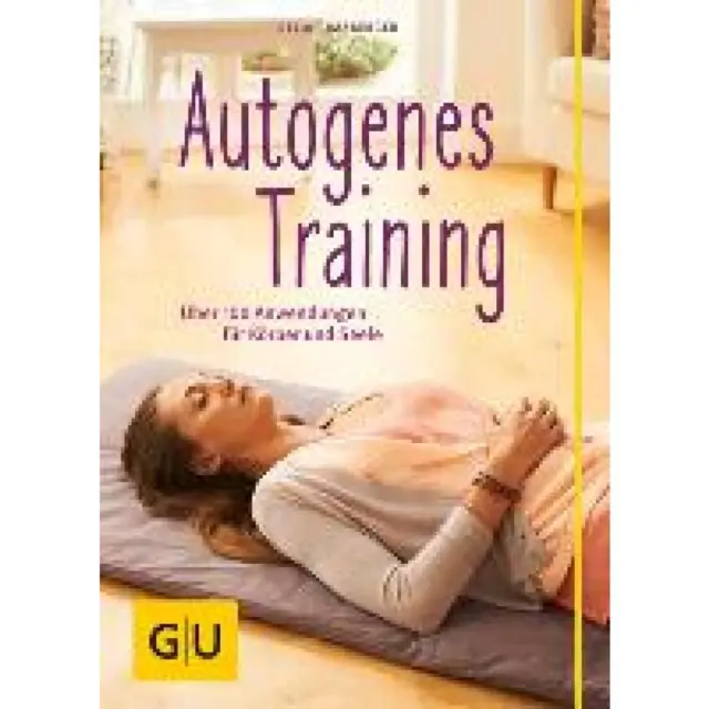 Grasberger, Delia: Autogenes Training (mit CD)