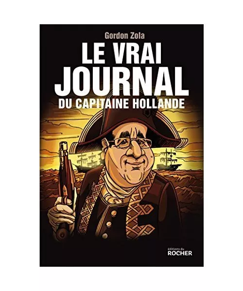 Le vrai journal du capitaine Hollande, Zola Gordon