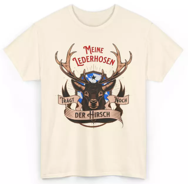 Meine Lederhose trägt noch der Hirsch T-Shirt Oktoberfest Herren Kostüm Trachten