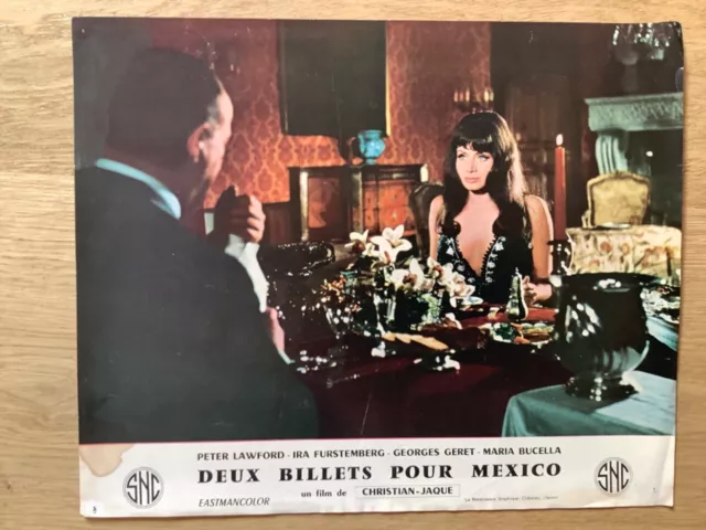 Photo  film »DEUX BILLETS POUR MEXICO »1967- LAWFORD-FÜRSTENBERG-CHRISTIAN-JAQUE