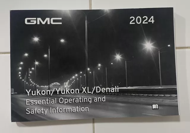 2024 Yukon/Yukon XL/Denali Owners Manual User Guide Reference Book OEM