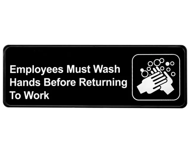 "Employees Must Wash Hands Before Returning To Work" with Self Adhesive Back