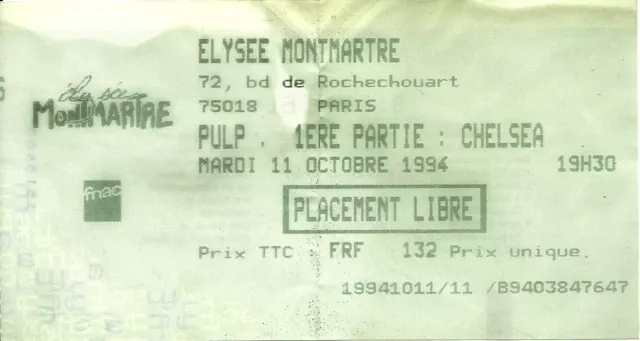 Rare / Ticket Billet De Concert - Pulp : Live A Paris ( France ) 1994