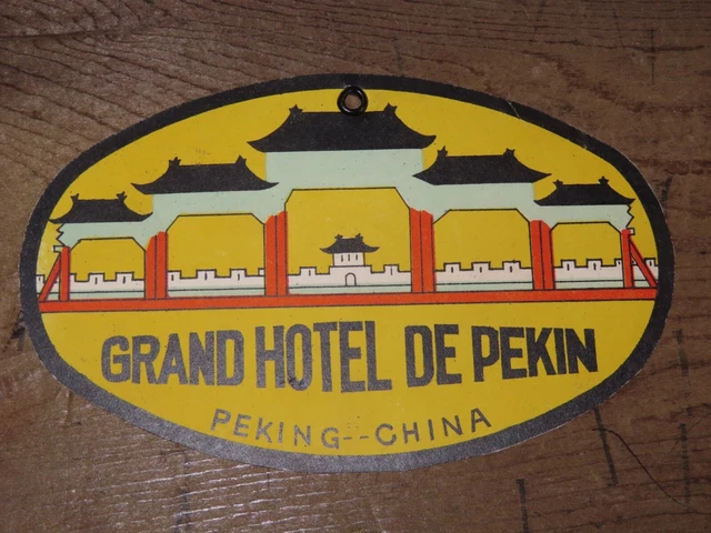 Grand Hotel De Pekin Peking China Genuine Original Rare Colour Luggage Tag *