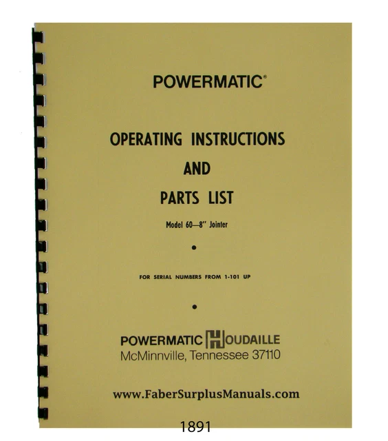 POWERMATIC 8& MODEL 60 Jointer s/n 1101 up Operator & Parts List