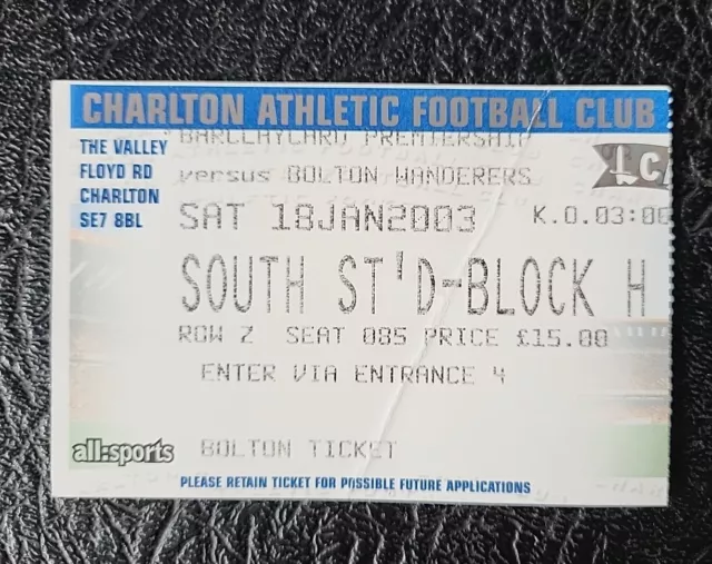 Ticket Stub Charlton Athletic V Bolton Wanderers Premiership 2002 / 2003