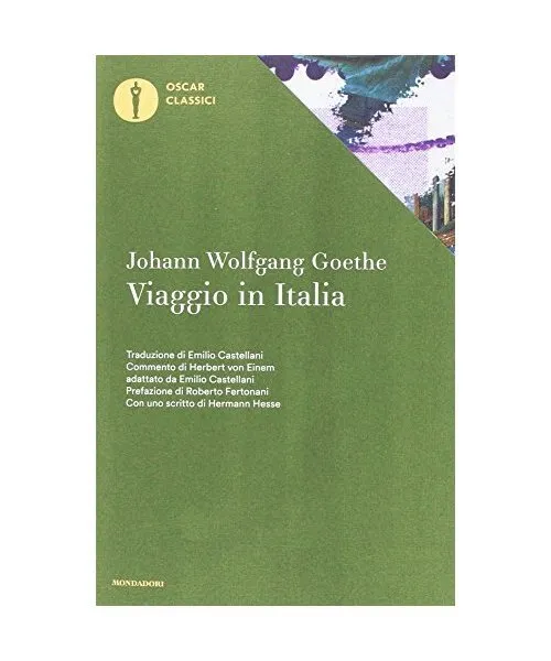 Viaggio in Italia, Johann Wolfgang Goethe