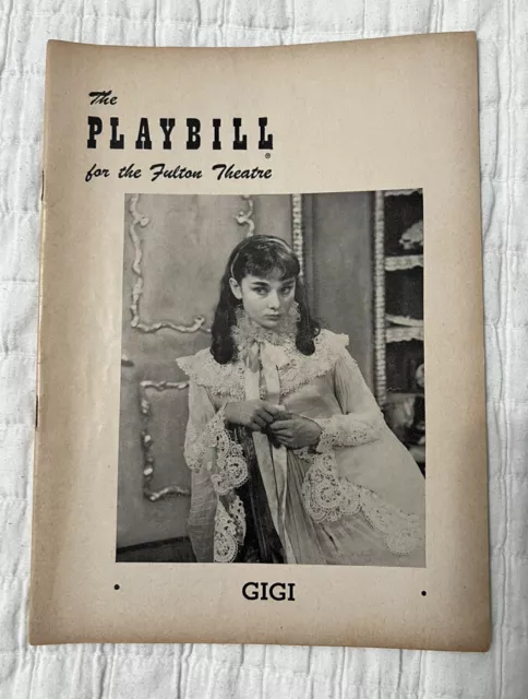 1952 Playbill Fulton Theatre Audrey Hepburn in Gigi A Comedy by Anita Loos