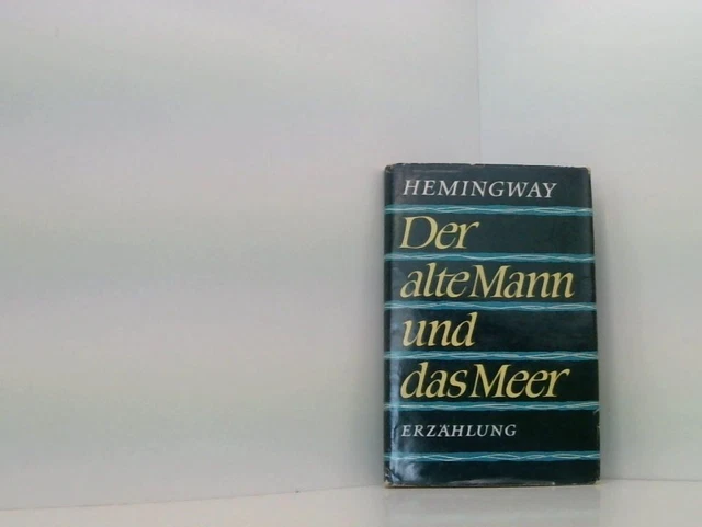 Der Alte Mann Und Das Meer Hemingway