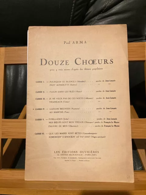 Paul Arma 12 choeurs pour 4 voix mixtes des thèmes populaires ed. ouvrières