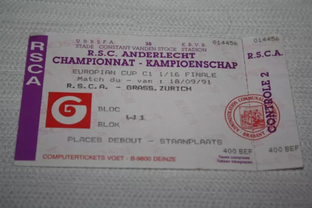 Ticket )) RSC ANDERLECHT V GRASSHOPERS ZURICH - Coupe Europe C1 1991/92