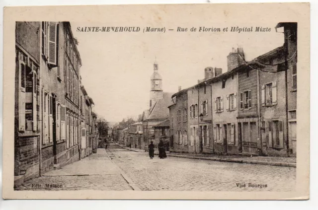 SAINTE MENEHOULD - Marne - CPA 51 - la rue de Florion et hopital mixte