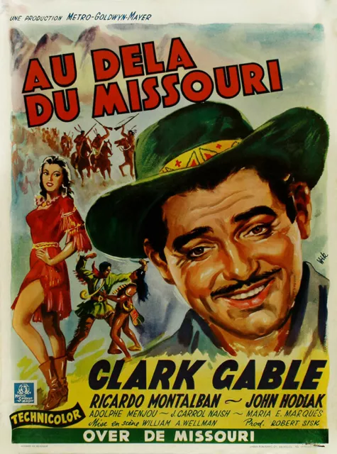 Clark Gable - Across the Wide Missouri (1951) Belgian Poster - 8 1/2 X 11