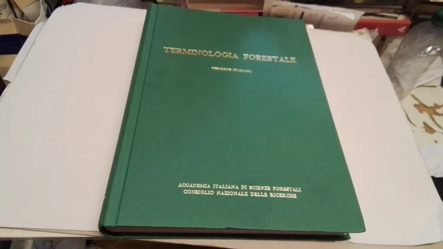 TERMINOLOGIA FORESTALE, ACCADEMIA DI SCIENZE FORESTALI, 11s25 TERMINOLOGIA FORESTALE, ACCADEMIA DI SCIENZE FORESTALI, 11s25