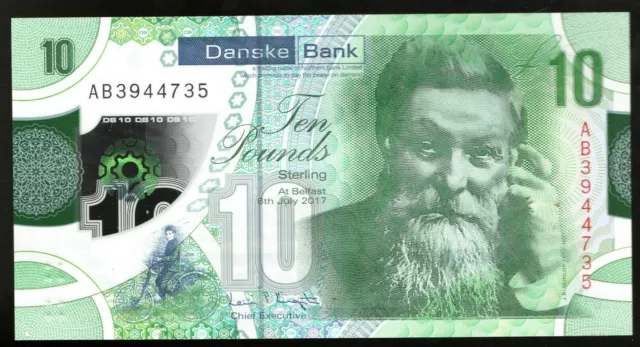 2017 DANSKE BANK LTD Belfast £10 banknote UNC new real polymer Ireland currency