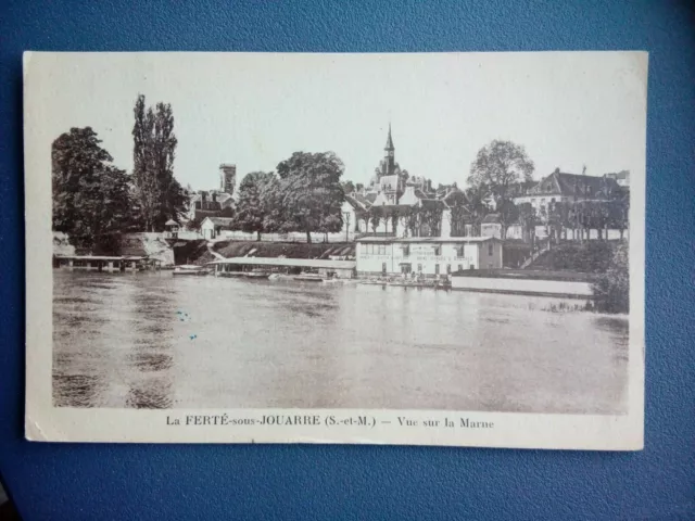 Cpa 77 LA FERTE SOUS JOUARRE VUE SUR LA MARNE