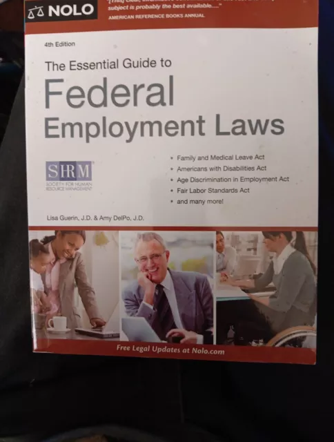 Essential Guide to Federal Employment Laws by Amy DelPo and J.D. Guerin Lisa...