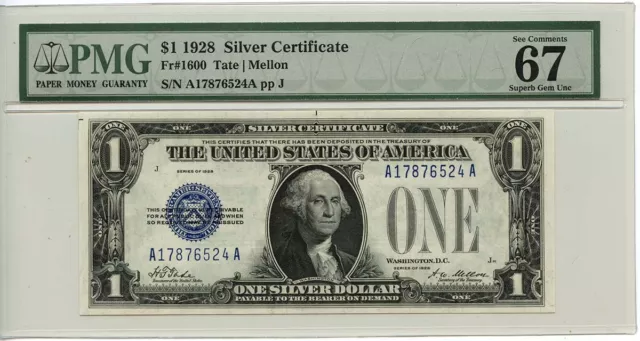 1928 $1 Silver Certificate Blue Tate Mellon Fr# 1600 PMG SUPERB GEM 67EPQ