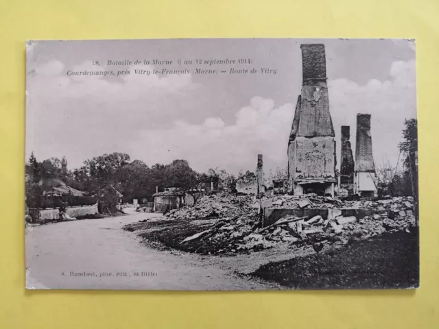 CPA Guerre 1914 COURDEMANGES (Marne) Route de VITRY le FRANÇOIS Ruins
