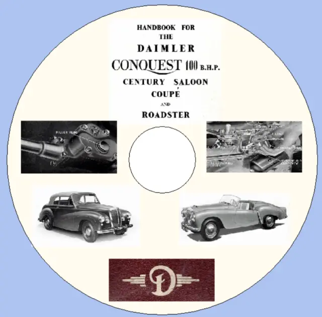 Daimler Conquest 100 B.H.P, Century Saloon Coupe' and Roadster Handbook