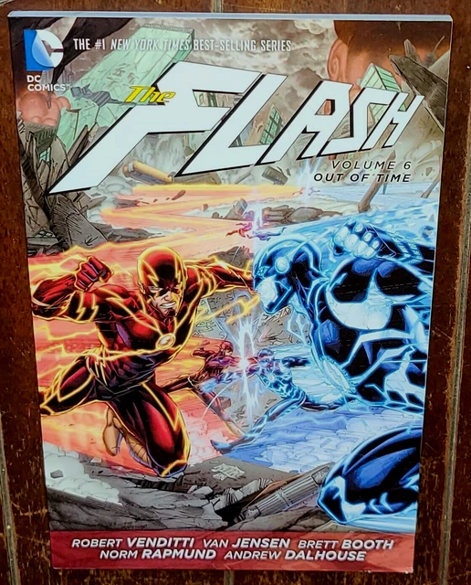 The Flash: Out of Time Vol. 6 by Robert Vendetti & Brett Booth (2015, DC TPB)
