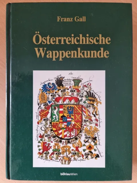 Hf013) Franz Gall: Österreichische Wappenkunde (Böhlau-Verlag/3. Aufl.) Heraldik