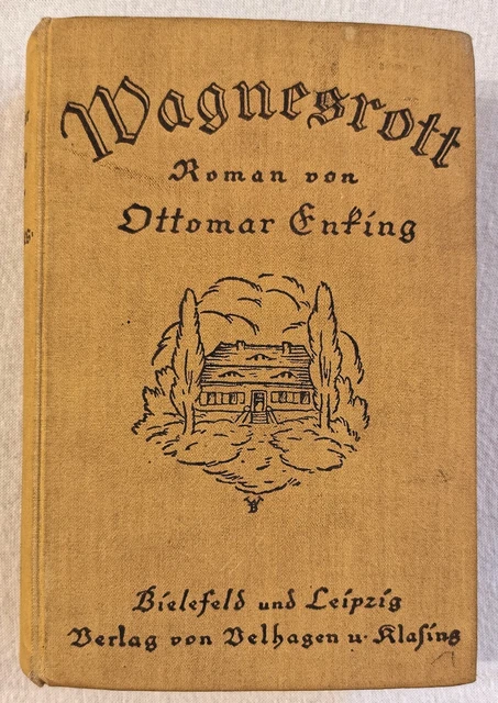 ANTIQUARIAT WAGNESROTT Roman von Ottomar Enking,1923 EUR 28,00
