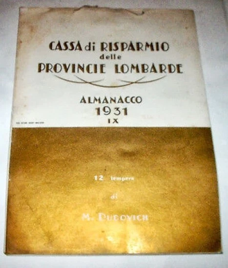 Dudovich Almanacco calendario Cariplo - ed. 1931 RARO 12 tavole illustrate
