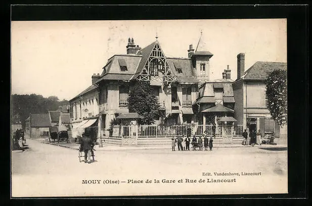 CPA Mouy, Place de la Gare et Rue de Liancourt