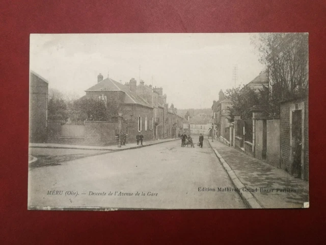 CPA - 60 - MERU - Descente de l'Avenue de la Gare