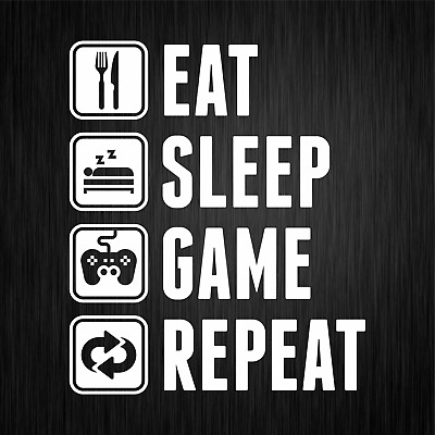 EAT Sleep GAME repeat Gamer pedine Fun Bianco auto vinyl decal sticker adesivo